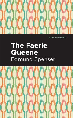 The Faerie Queene - Spenser, Edmund