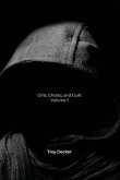 Girls, Ghosts, and Guilt: Volume 1
