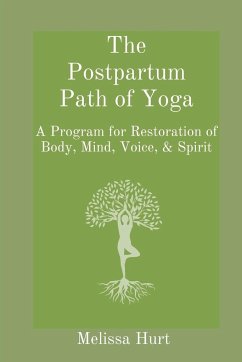 The Postpartum Path of Yoga - Hurt, Melissa