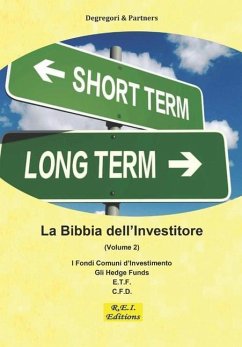 La Bibbia dell'Investitore (Volume 2) - Partners, Degregori and