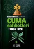 Cover Esma-i Hüsna Sirlariyla Cuma Sohbetleri 1. Cilt