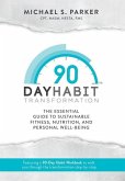 90-Day Habit Transformation
