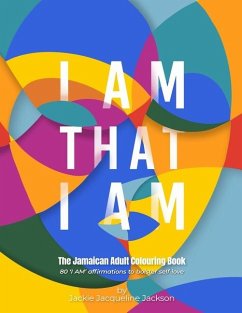 I Am That I Am: The Jamaican Adult Colouring Book - Jackson, Jackie Jacqueline