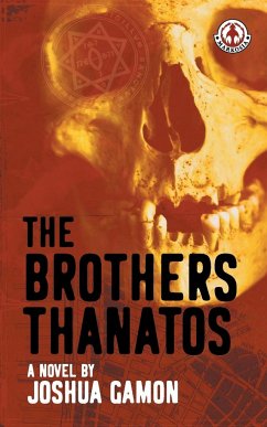 The Brothers Thanatos - Gamon, Joshua