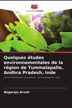 Quelques études environnementales de la région de Tummalapalle, Andhra Pradesh, Inde - Arveti, Nagaraju