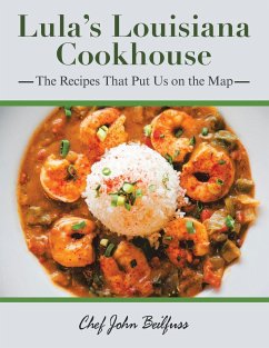 Lula's Louisiana Cookhouse - Beilfuss, Chef John