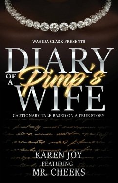 Diary of a Pimp's Wife - Joy, Karen; Cheeks