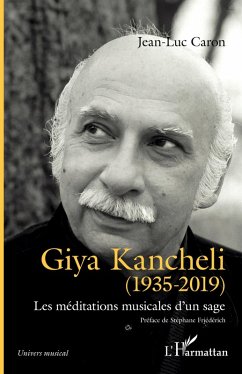 Giya Kancheli (1935-2019) - Caron, Jean-Luc Giya Kancheli (1935-2019) - Caron, Jean-Luc