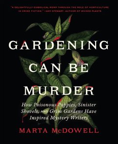 Gardening Can Be Murder - McDowell, Marta