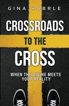 Crossroads to the Cross - Habrle, Gina