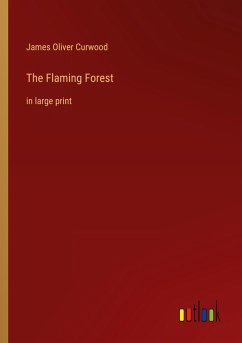 The Flaming Forest