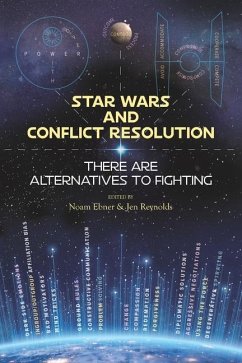Star Wars and Conflict Resolution - Reynolds, Jen; Ebner, Noam