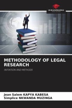 METHODOLOGY OF LEGAL RESEARCH - KAPYA KABESA, Jean Salem;NKWANDA MUZINGA, Simplice