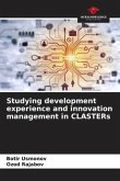 Studying development experience and innovation management in CLASTERs