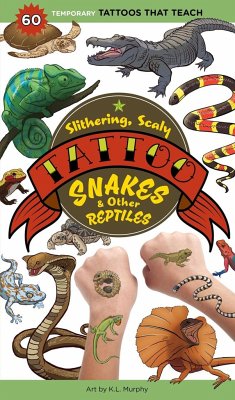 Slithering, Scaly Tattoo Snakes & Other Reptiles - Publishing, Workman