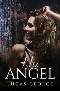 His Angel - Lucas George