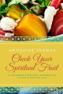 Check Your Spiritual Fruit - Thomas, Artisdine