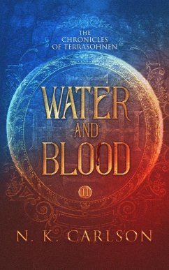 Water and Blood - Carlson, N. K.