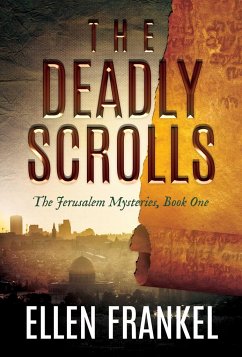 The Deadly Scrolls - Frankel, Ellen