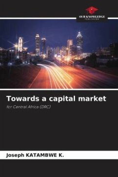 Towards a capital market - KATAMBWE K., Joseph