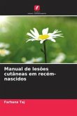 Manual de lesões cutâneas em recém-nascidos