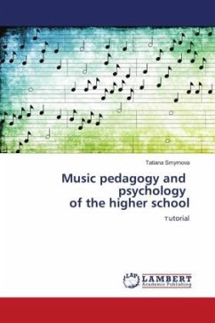 Music pedagogy and psychology of the higher school