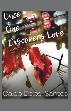 Once One Discovers Love - Delos-Santos, Caleb