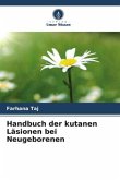 Handbuch der kutanen Läsionen bei Neugeborenen