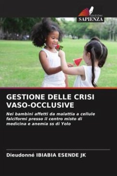 GESTIONE DELLE CRISI VASO-OCCLUSIVE - JK, Dieudonné IBIABIA ESENDE