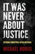 It Was Never About Justice - Bild 1