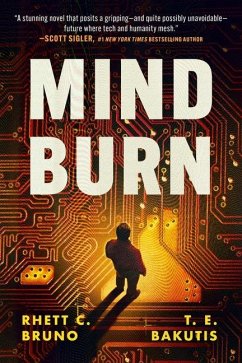 Mind Burn - Bakutis, T E; Bruno, Rhett C