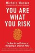 You Are What You Risk - Bild 1