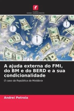 A ajuda externa do FMI, do BM e do BERD e a sua condicionalidade - Petroia, Andrei