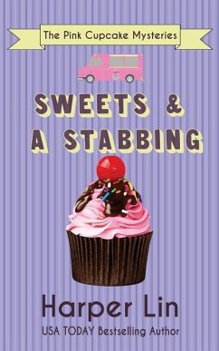 Sweets and a Stabbing - Lin, Harper