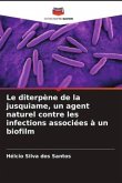 Le diterpène de la jusquiame, un agent naturel contre les infections associées à un biofilm