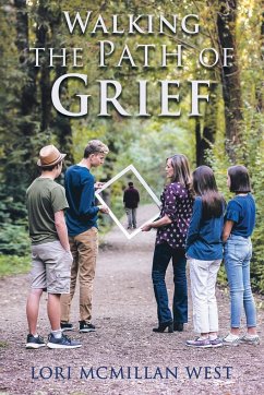 Walking the Path of Grief - West, Lori McMillan