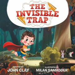 The Invisible Trap - Clay, John