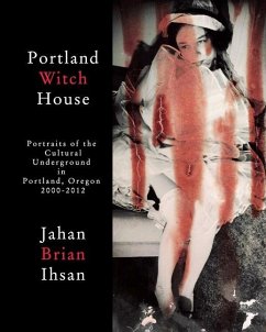 Portland Witch House - Ihsan, Jahan Brian