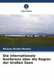 Die internationale Konferenz über die Region der Großen Seen