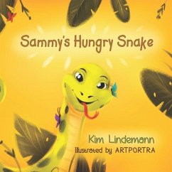 Sammy's Hungry Snake - Lindemann, Kim