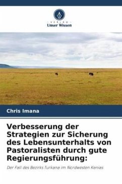 Verbesserung der Strategien zur Sicherung des Lebensunterhalts von Pastoralisten durch gute Regierungsführung: - Imana, Chris