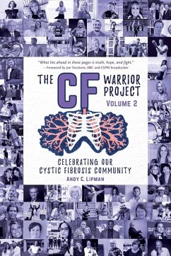The CF Warrior Project Volume 2 - Lipman, Andy C.