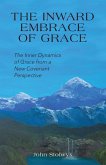 The Inward Embrace of Grace