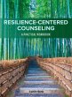 Resilience-Centered Counseling: A... - Bild 1