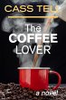 The Coffee Lover - a novel - Bild 1