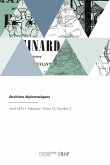 Archives diplomatiques Archives diplomatiques