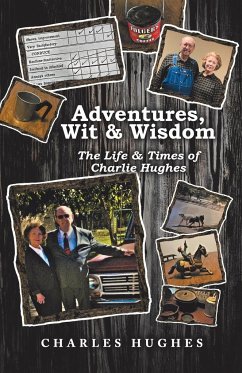 Adventures, Wit & Wisdom - Hughes, Charles