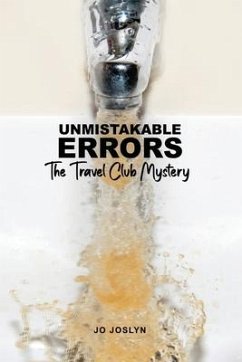 Unmistakable Errors: The Travel Club Mystery - Joslyn, Jo