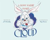 A Bunny Rabbit Named Cloud