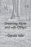 Dreaming Alone and with Others
